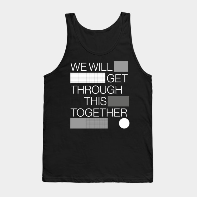 Together We Can Tank Top by Current_Tees